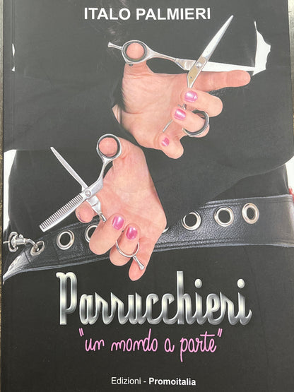 Parucchieri - Un Mondo a Parte 1+2